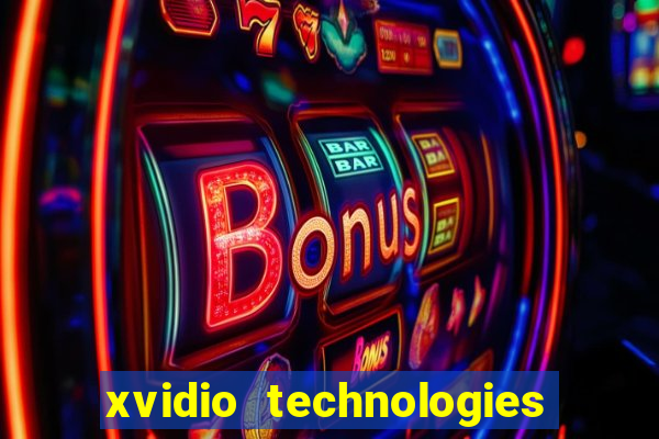 xvidio technologies brasil 202